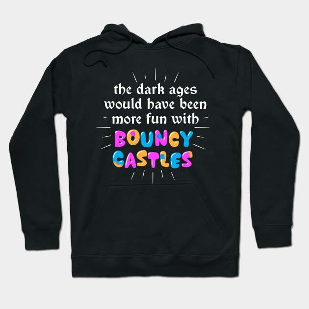 Not So Dark Ages Hoodie by Made With Awesome
